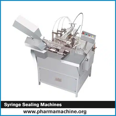 Syringe Sealing Machine Manufacturers in India,Syringe Sealing Machine Manufacturer,Syringe Sealing Machine Suppliers